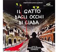 Trans Europa Express - Il Gatto Dagli Occhi Di Giada (Original Soundtrack)