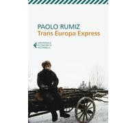 TRANS EUROPA EXPRESS - PAOLO R: 8395 (Universale economica)