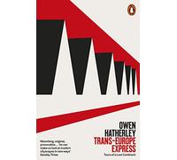Trans-europe Express: Tours of a Lost Continent