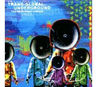 Trans-Global Underground - Yes Boss Food Corner [Import]