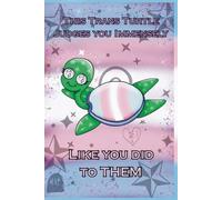 Trans Pride Turtle Bullet Journal: Creepy-Cute LGBTQ+ Planner with monthly mood tracker, doodle pages, yearly goals & reflection