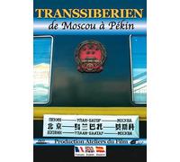 Trans-Siberian Railway: From Moscow to Beijing