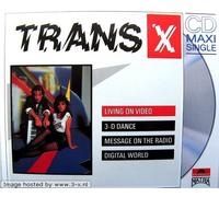 Trans-X - Living on Video