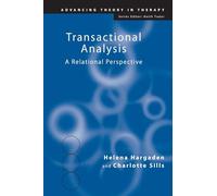 Análisis transaccional – Una perspectiva relacional – 7 (Avanzando la teoría en la terapia)
