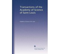 Transactions of the Academy of Science of Saint Louis: Volume 2