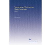 Transactions of the American Medical Association: V. 26 1875
