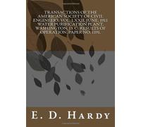 Transactions of the American Society of Civil Engineers, vol. LXXII, June, 1911 Water Purification Plant, Washington, D. C. Results of Operation. Paper No. 1191.