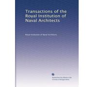 Transactions of the Royal Institution of Naval Architects: Volume 35