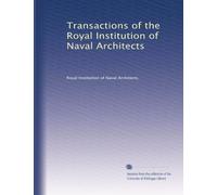 Transactions of the Royal Institution of Naval Architects: Volume 58