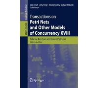Transactions on Petri Nets and Other Models of Concurrency XVIII (Lecture Notes in Computer Science, 16260)