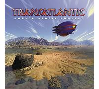 Transatlantic - Bridge Across Forever