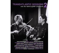 Transatlantic Sessions - Series 2 (complete) feat. John Martyn, Nanci Griffith, Ricky Skaggs, Paul Brady, Ronan Browne, Rosanne Cash, Radney Foster, James Grant, Boo Hewerdine, Fiona Kennedy, John Leventhal, Ishbel Macaskill, Iain Macdonald... [DVD] by Musical Directors Aly Bain / Jerry Douglas