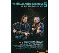 Transatlantic Sessions - Series 5 [DVD] with Jerry Douglas & Aly Bain [Reino Unido]
