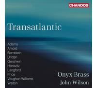 Transatlantic (Works by Adams, Arnold, Bernstein, Britten, Gershwin, Horovitz, Langford, Price, Vaughan Williams and Walton)