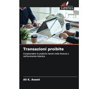 Transazioni proibite: Comprendere le pratiche haram nella finanza e nell'economia islamica