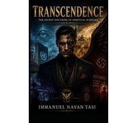 Transcendence: The Secret Doctrine of Spiritual Warfare (Mind Matrix)