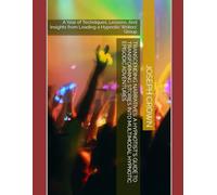Transcending Narratives: A Hypnotist's Guide to Transforming Stories into Multimodal Hypnotic Episodic Adventures: A Year of Techniques, Lessons, And ... a Stage: Exploring Covert and Overt Hypnosis)