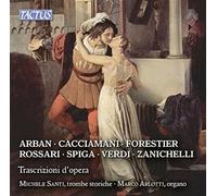 Transcriptions d'opéras pour trompette et orgue. Santi, Arlotti.