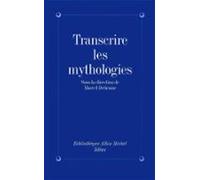 Transcrire Les Mythologies (ebook)