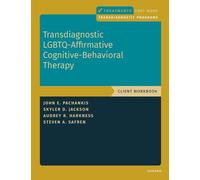 Terapia cognitivo-conductual transdiagnóstica afirmativa LGBTQ – Cuaderno de trabajo