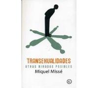 Transexualidades. Otras miradas posibles | Miquel Missé