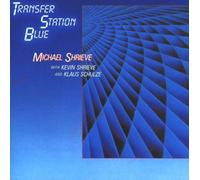 Transfer Station Blue by Michael Shrieve (2001-02-01)