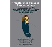 Transference-Focused Psychotherapy for Adolescents With Severe Personality Disorders