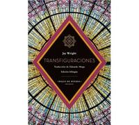 Transfiguraciones (Ed. bilingüe) | Jay Daniel Wright, Eduardo Moga