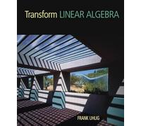 Transform Linear Algebra