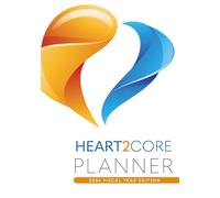 Transform Your Life with The HEART2CORE Planner: Your Ultimate 2026 Fiscal Year Companion for Intentional Living, Inspired Action & Productivity. 7x10” for Guaranteed Results.