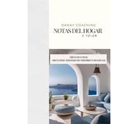 Transforma tu Hogar, Transforma tu Vida: Diario Guiado para la Evolución Personal y el Bienestar en Casa: Conecta con tu Espacio, Conecta Contigo: Una Guía para Transformar tu Vida desde el Hogar