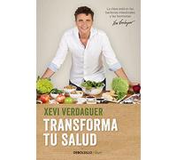 Transforma tu salud: La clave está en las bacterias intestinales y las hormonas (Best Seller | No Ficción)