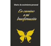 Transforma tu vida: Diario para manifestar tu nueva versión.: Cuaderno de crecimiento personal y transformación: 130 días para renacer página a página.