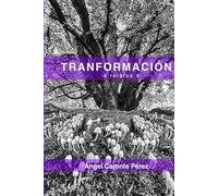 TRANSFORMACION: 4 Relatos 4 (TRANSFORMACIÓN)