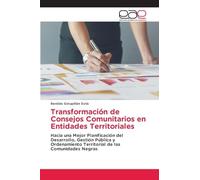 Transformación de Consejos Comunitarios en Entidades Territoriales