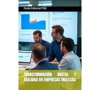 TRANSFORMACIÓN DIGITAL Y AGILIDAD EN EMPRESAS INGLESAS