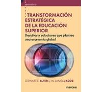 Transformación estratégica de la educación superior