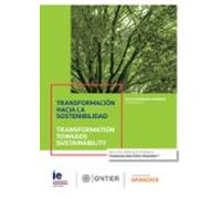 Transformación Hacia La Sostenibilidad/transformation Towards Sustaina