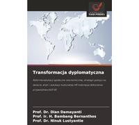 Transformacja dyplomatyczna: Reforma edukacji społeczno-ekonomicznej, strategii pokoju na świecie, etyki i edukacji kulturalnej HR Indonezja Wdrożenie przywództwa UUD 45