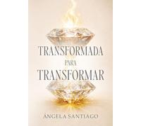 Transformada para Transformar