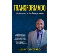 Transformado: El proceso de mi transformacion