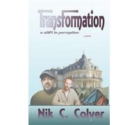 Transformation: A Shift in Perception