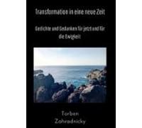 Transformation In Eine Neue Zeit (ebook)