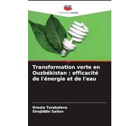 Transformation verte en Ouzbékistan: efficacité de l'énergie et de l'eau