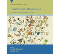 Transformations of Lamarckism: From Subtle Fluids to Molecular Biology: 13 (Vienna Series in Theoretical Biology)