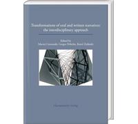 Transformations of oral and written narratives: the interdisciplinary approach