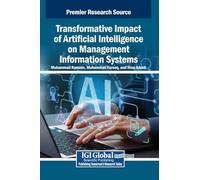 Transformative Impact of Artificial Intelligence on Management Information Systems