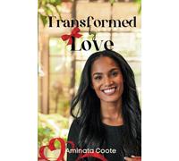 Transformed by Love: 1 (The Power of Love)