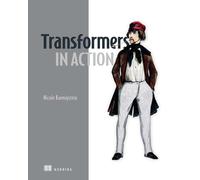 Transformers and Llms in Action