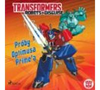 Transformers - Robots In Disguise - Próby Optimusa Prime’a